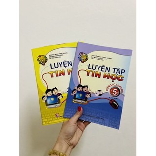Luyện tập tin học 1,2,3,4,5(trọn bộ 2 cuốn tập 1, tập 2)