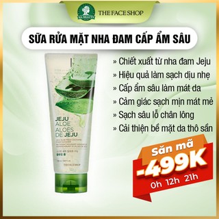 Sữa rửa mặt dưỡng ẩm làm mềm mịn da sạch sâu cấp ẩm The Face Shop Jeju Aloe Fresh Soothing Foam Cleanser 150ml