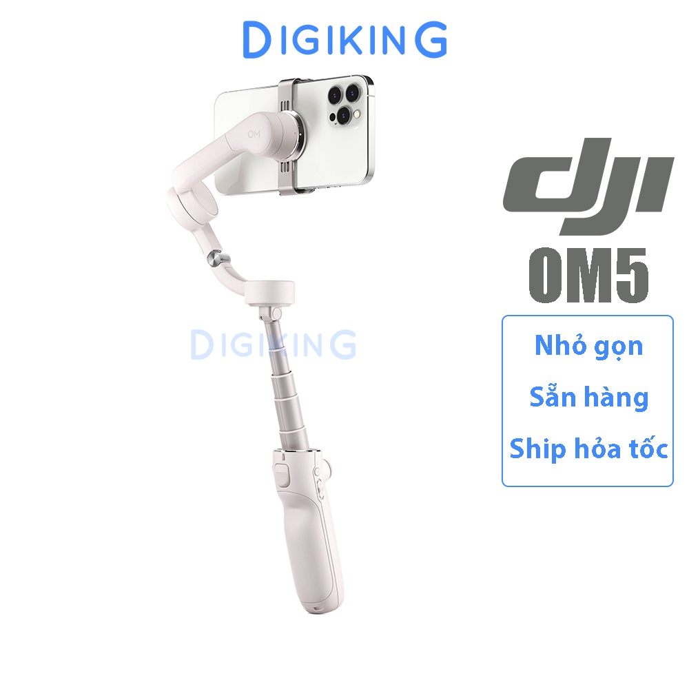 Gimbal DJI OM5, gậy tay cầm chống rung điện thoại Osmo Mobile 5 chính hãng