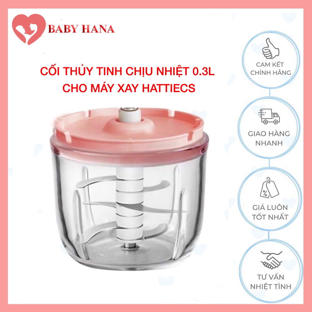 Cối Thủy Tinh Chịu Nhiệt 0.3L Máy Xay Hattiecs Chính Hãng, Cối Xay Thay Thế Cho Máy Hattiecs