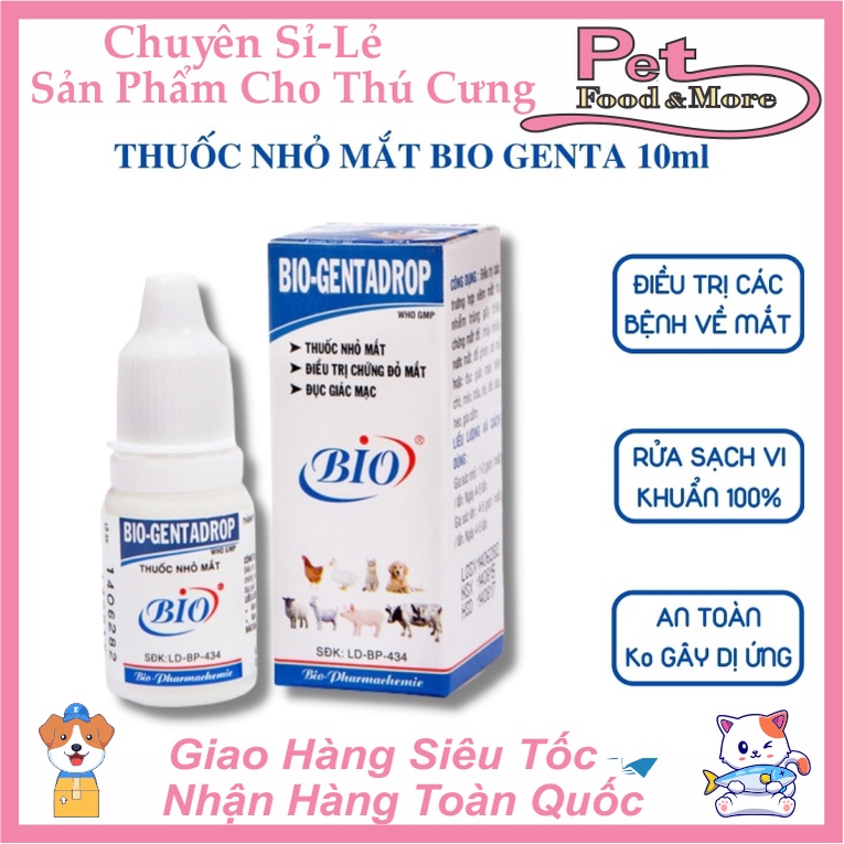 Chai nước nhỏ mắt cho chó mèo Bio Genta Drop 10ml