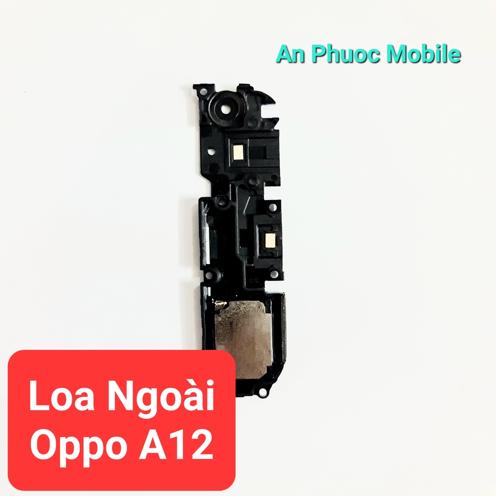 Loa ngoài Điện thoại Oppo A12 hàng Zin tháo máy