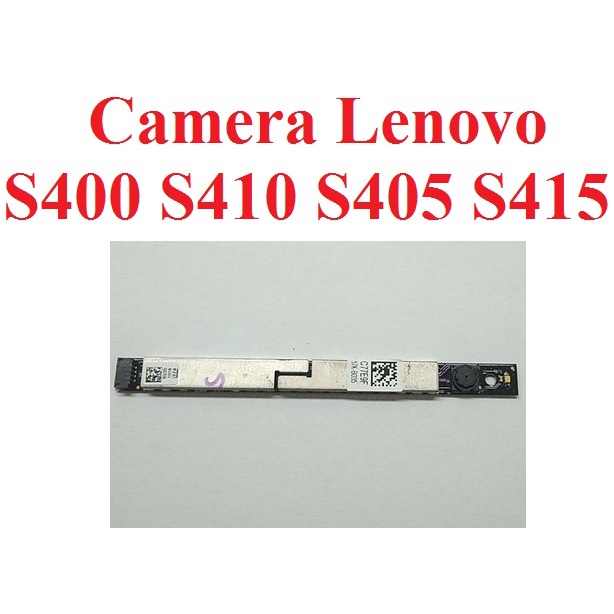Thay thế camera Lenovo S400 S405 S410 S415