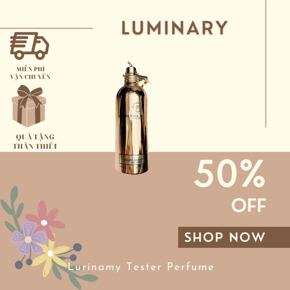 Luminary.Store  Perfume®️ Nước Hoa - Montale Aoud Leather - Nước hoa Authentic