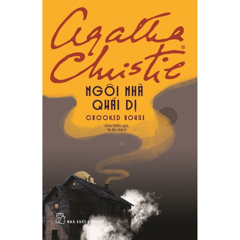 Sách - Ngôi Nhà Quái Dị - Agatha Christie