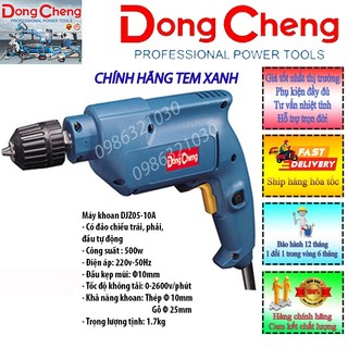 Máy khoan djz05-10a 220v 500w chính hãng dongcheng xuất khẩu bh 12 tháng 1 đổi 1 tháo lắp nhanh lõi đồng 100% đảo chiều