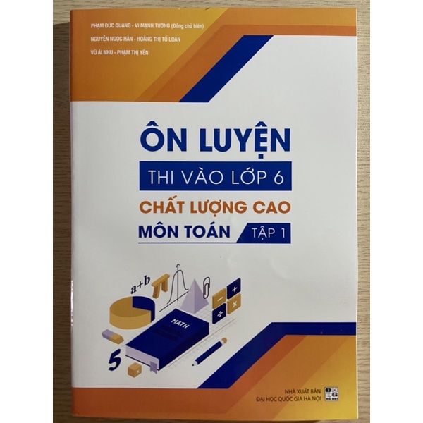 Sách - Ôn luyện thi vào lớp 6 chất lượng cao môn Toán tập 1
