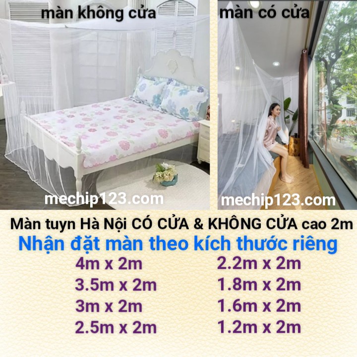 Mùng Màn Tuyn Hà Nội 10/10 Chống Muỗi Cỡ Lớn Có Cửa & Không Cửa 4m x 2m, 3.5m x 2m, 3m x 2m, 2.5m x 2m