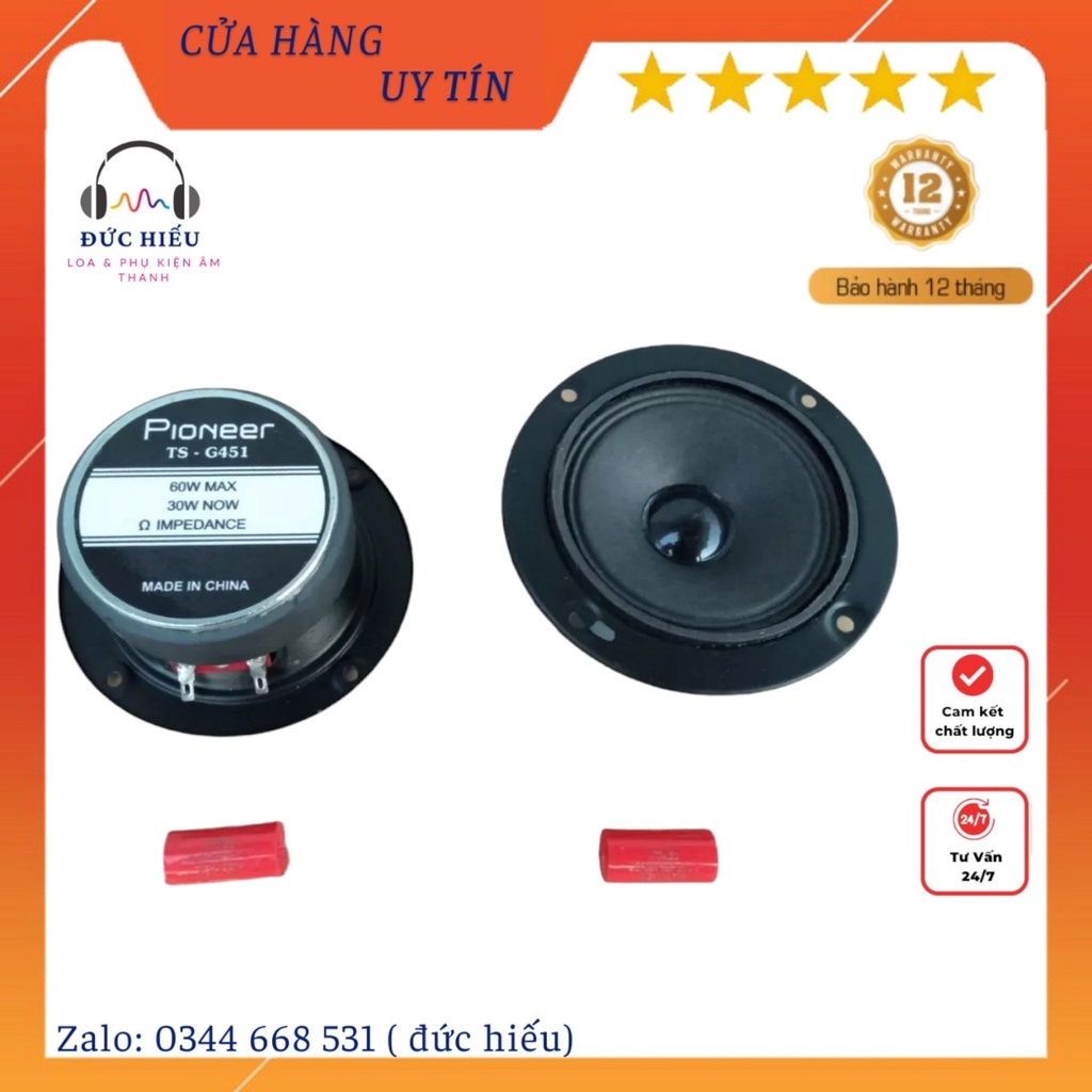 LOA TREBLE PIONEER TS-451 HÀNG NHẬP KHẨU CHINA CÓ TỤ CẢN ĐỎ XỊN