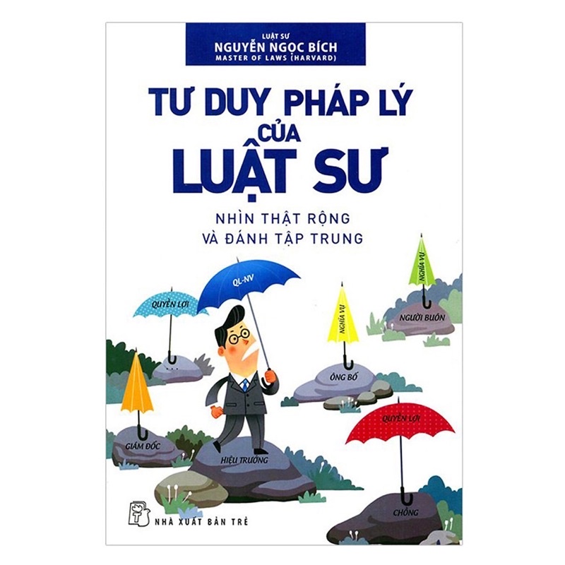 Sách - Tư Duy Pháp Lý Của Luật Sư (NXB Trẻ)