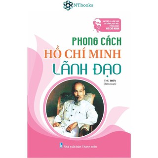 Bộ 6 cuốn Phong Cách Hồ Chí Minh