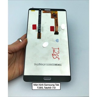 Màn hình SS T285, Galaxy Tab A6 7.0