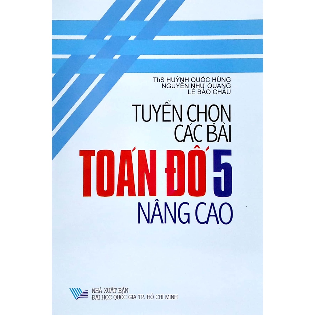 Sách Tuyển Chọn Các Bài Toán Đố 5 Nâng Cao
