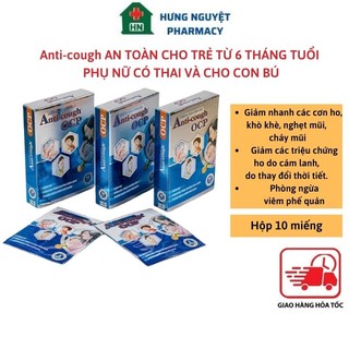 Miếng dán chống ho ANTI COUGH Patches Hộp 10 miếng an toàn cho phụ nữ có thai và bé