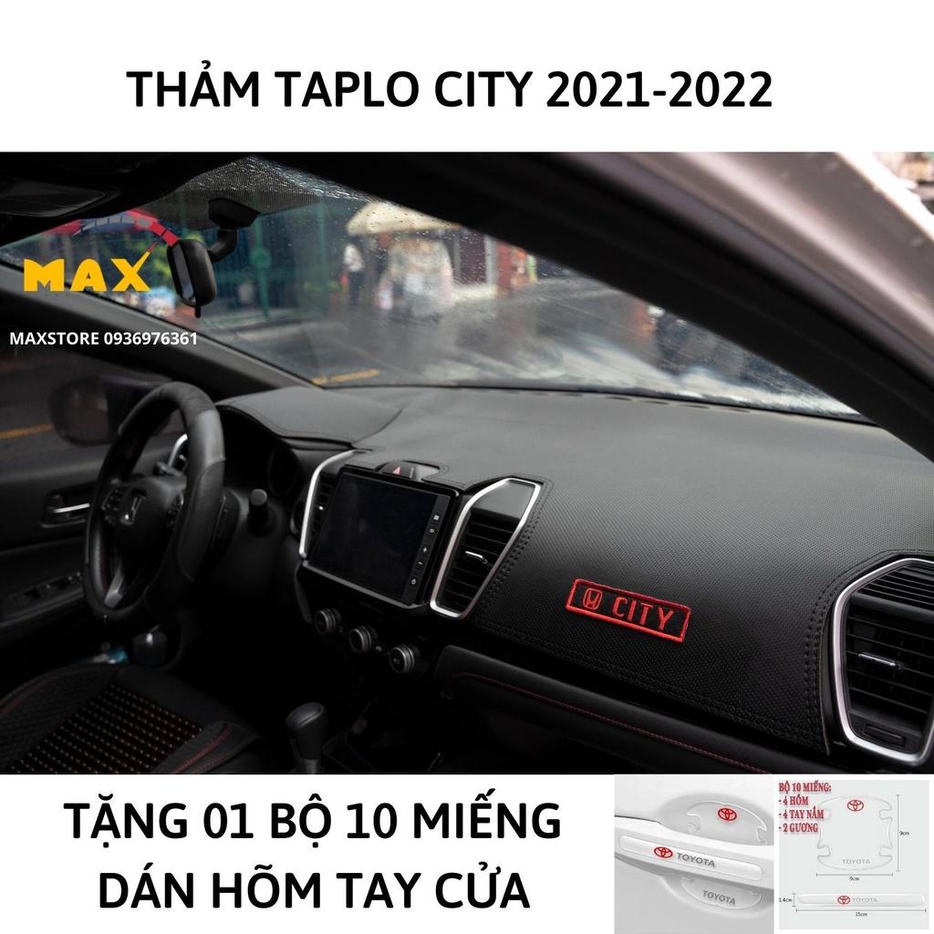 Thảm Taplo HONDA CITY 2021-2023 2015-2020 Chất Liệu Nhung, Lông Cừu Dài, Da Cacbon, Da Vân Gỗ Chống Nóng MAX STORE