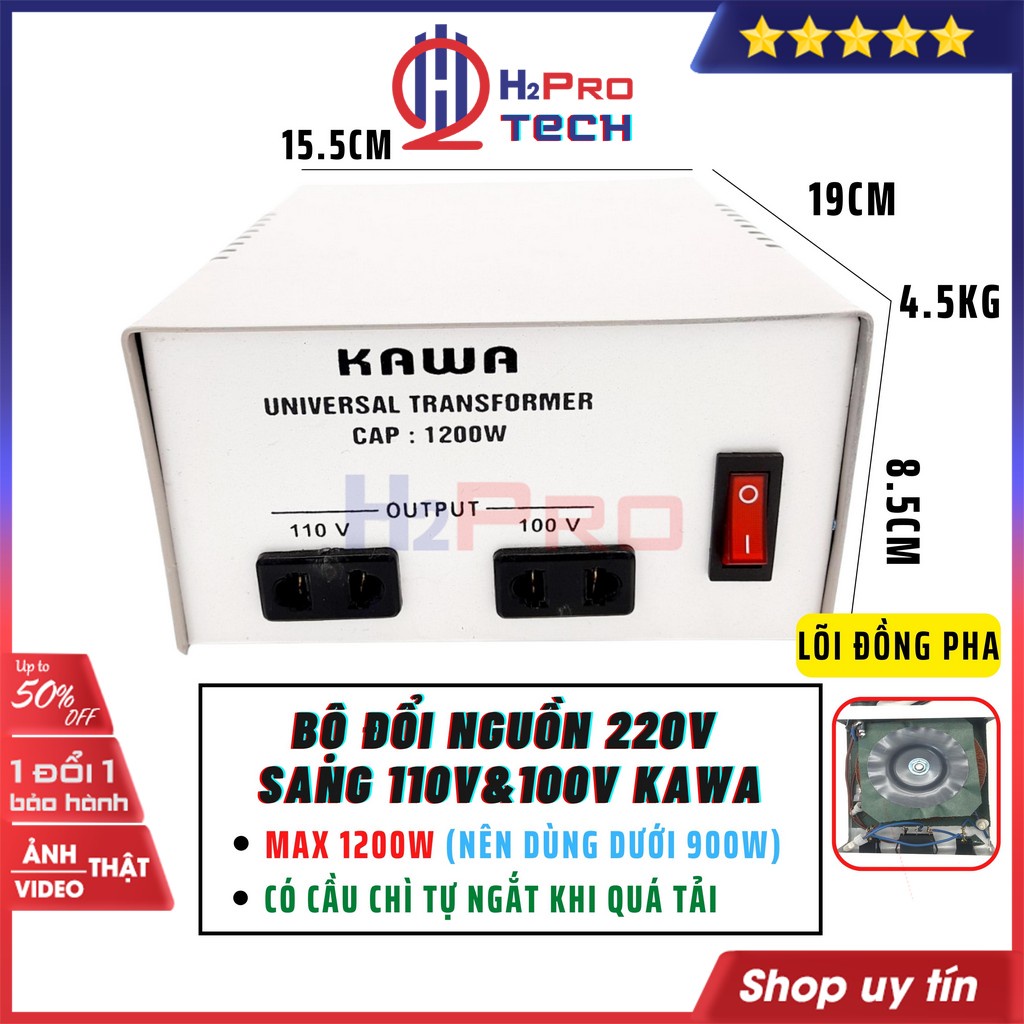 Đổi Nguồn 220V Sang 110V-100V 1200W Kawa Hoặc Đổi Ngược Nguồn 110V Sang 220V Cao Cấp-Dùng Cho Máy Dưới 900W-H2Pro Tech