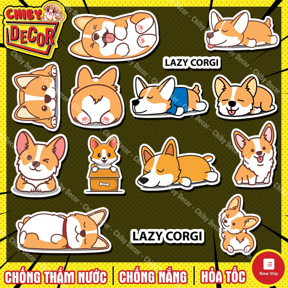 Sticker Chó Corgi Lười Biếng Lazy Cute 🌈 Decal Không Thấm Nước, Bền Màu, Hình Dán Điện Thoại, Laptop, Mũ, Vali, Ipad