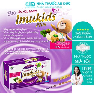 Siro ăn ngon cho bé, siro ngủ ngon Imukids Plus - Hỗ trợ ăn ngủ ngon, cho trẻ biếng ăn, gầy yếu, tiêu hóa kém, ngủ kém