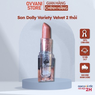 Son Dolly Variety - Son môi chính hãng chất kem nhung mềm mịn set 2 thỏi Ovvani