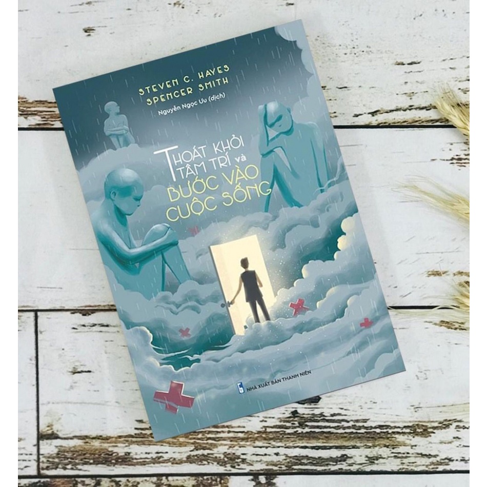 Sách -Thoát Khỏi Tâm Trí và Bước Vào Cuộc Sống (ML)