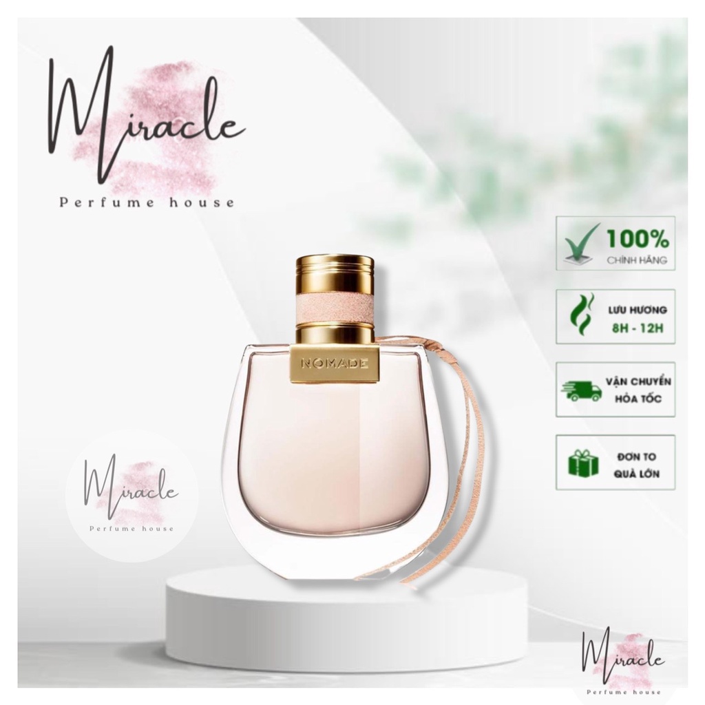 Nước Hoa Nữ Chloé Nomade Eau De Parfum