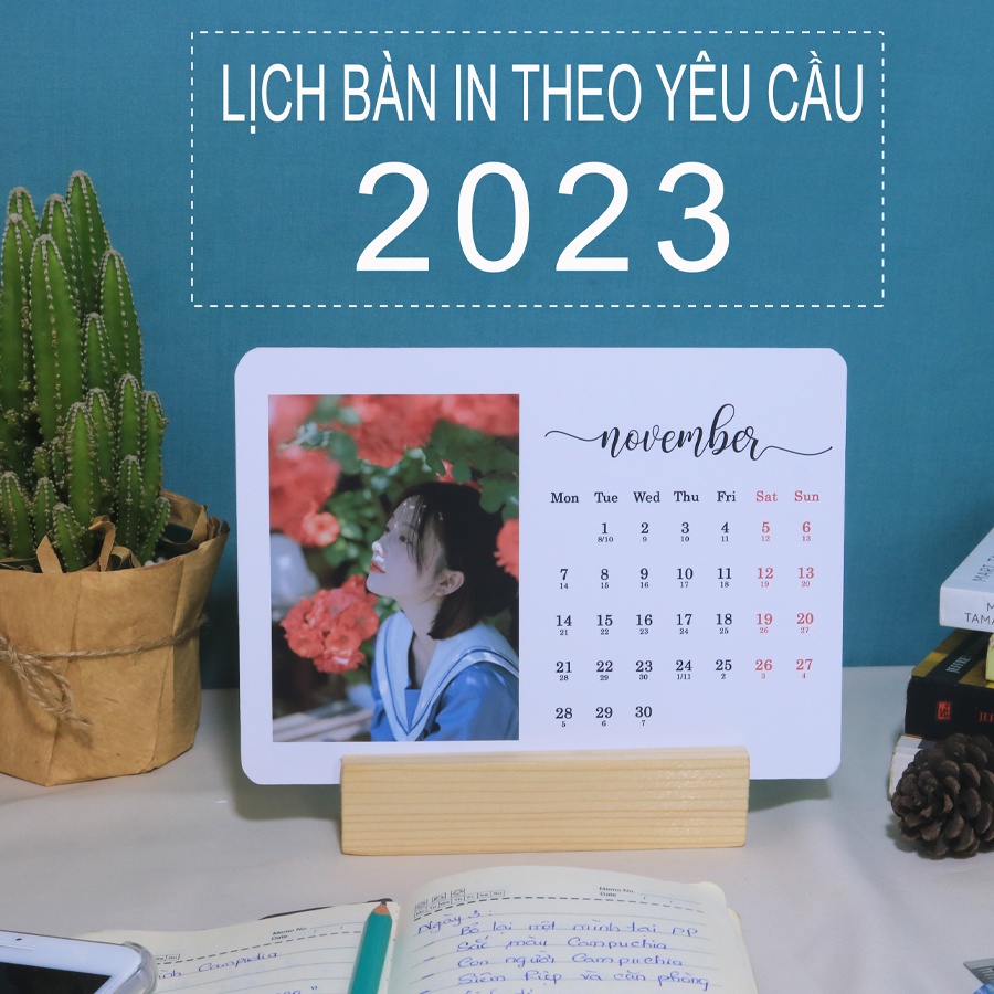 Lịch Để Bàn 2023, In Hình Theo Yêu Cầu - Tiệm in Memories - In Lịch 2023, Lịch Âm 2023 In Lịch Theo Yêu Cầu
