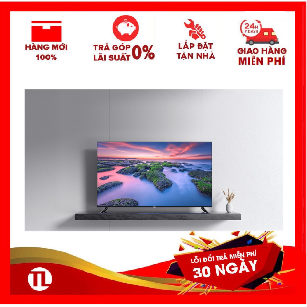 Smart Tivi Xiaomi A2 58 inch L58M7-EASEA (Model 2022) Hệ điều hành Android 10, Bảo hành 24 tháng