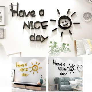 Sticker dán tường chữ have a nice day
