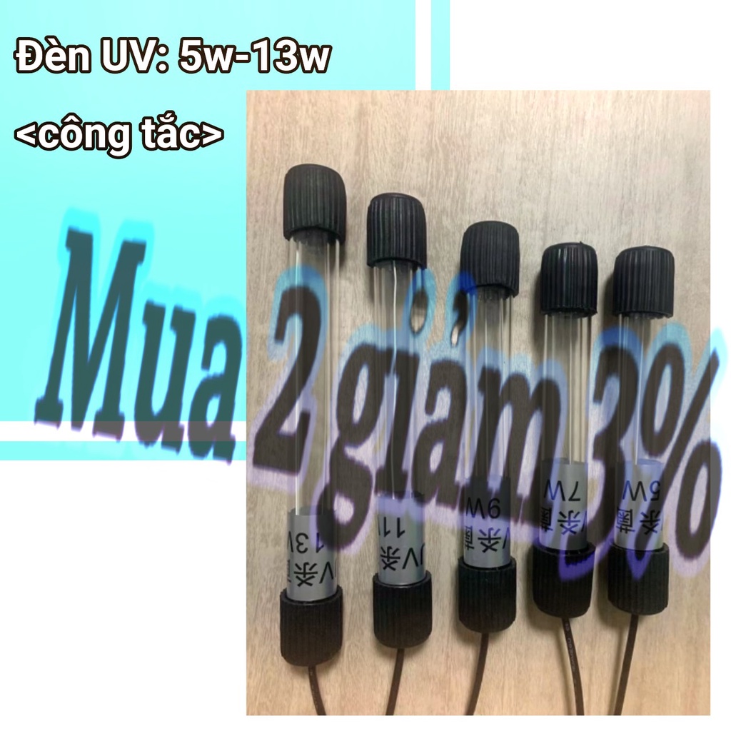 Đèn UV diệt khuẩn,diệt tảo cho bể cá 5W,7W,9W,11W,13W