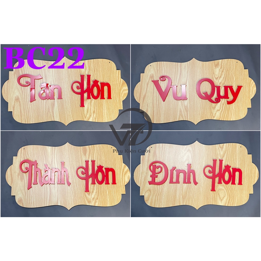 BẢNG CỔNG THÀNH HÔN, TÂN HÔN, VU QUY, ĐÍNH HÔN GỖ BC22