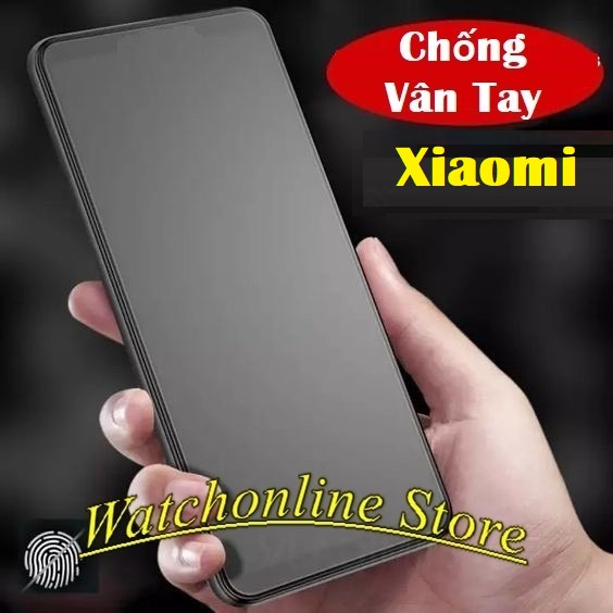 Cường lực Chống vân tay Xiaomi K30 pro K40 / K40 pro X3 /X3 pro Note94g/Redmi9T/M3 K40 gaming K50/K50 pro K50 gaming...