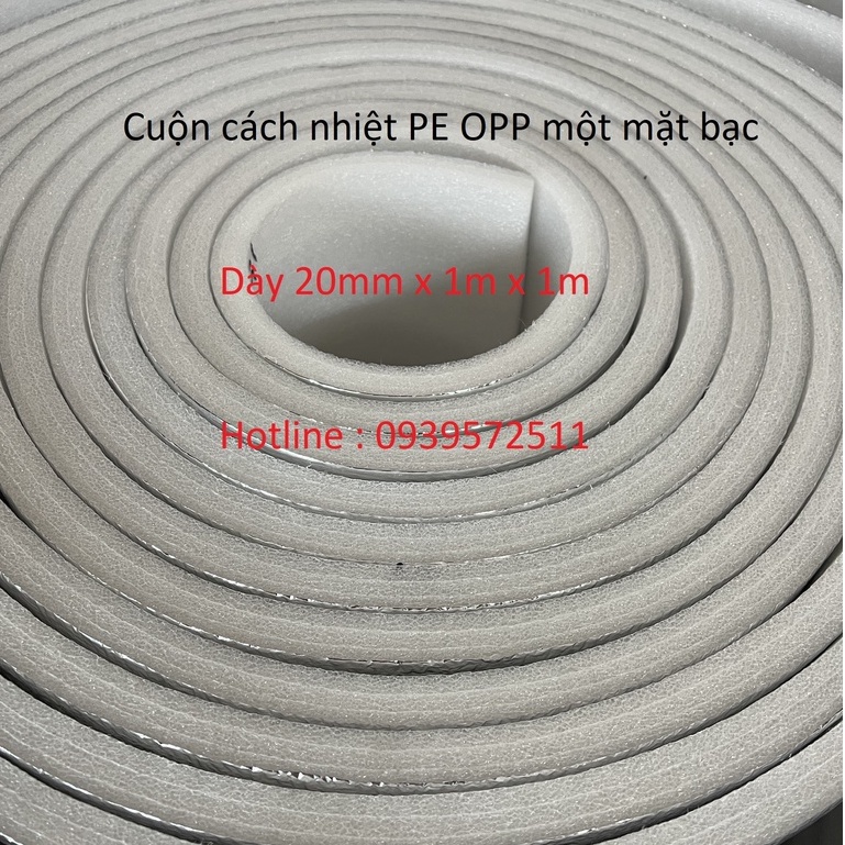 Cuộn xốp tráng bạc PE OPP 20mm x 1m x 1m - Tấm cách nhiệt chống nóng, chống ồn.
