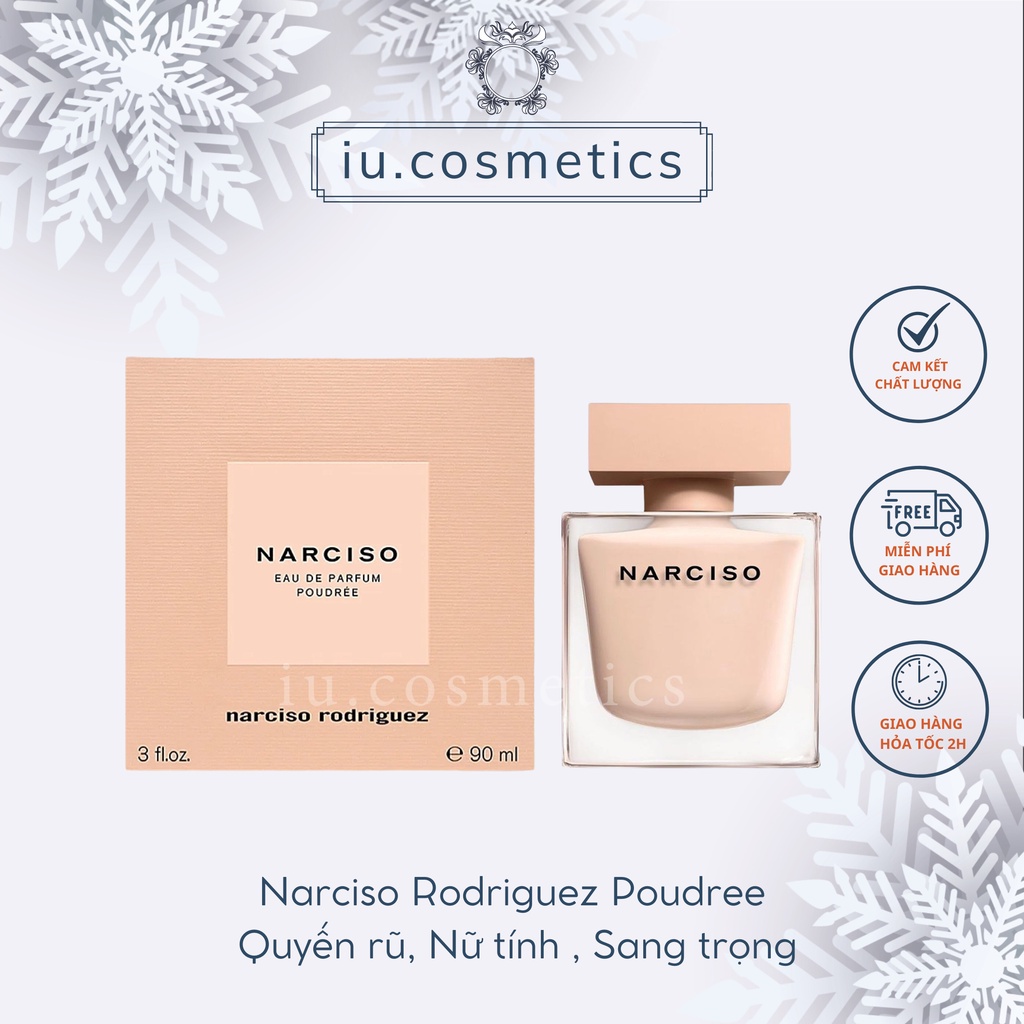 Nước hoa nữ 𝐍𝐚𝐫𝐜𝐢𝐬𝐨 Rodriguez Poudree EDP 90ml - Hương phấn xạ hương quyến rũ nữ tính - iu.cosmetics