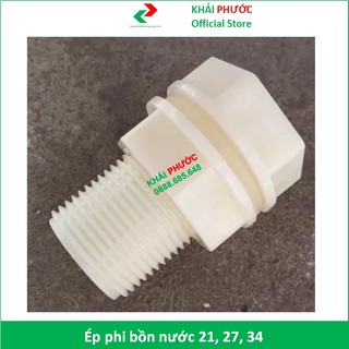 Ốc siết bồn nước ép phi bồn nước nhựa pvc phi 21 27 34 - khải phước electric