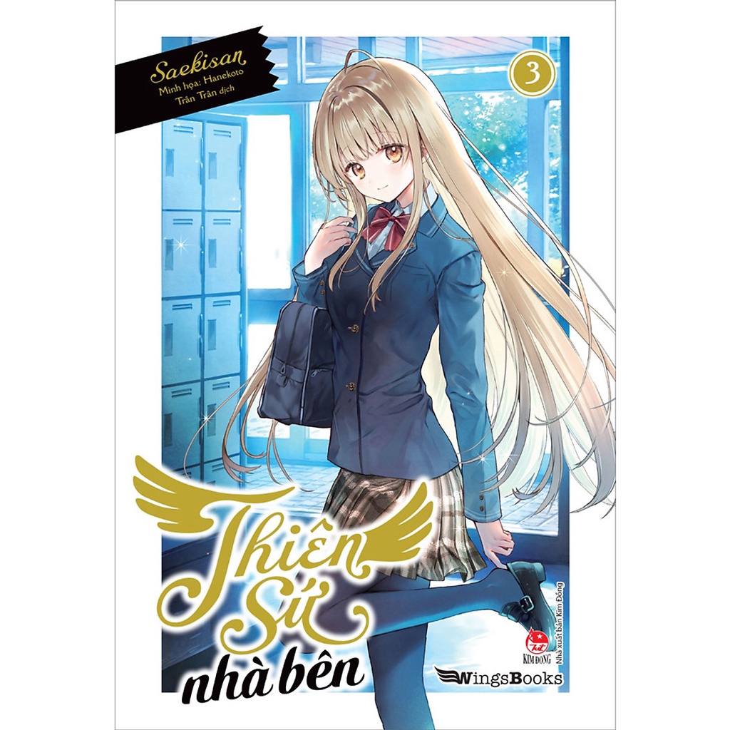 Sách Thiên sứ nhà bên - Lẻ tập 1 2 3 4 5 5.5 6 - Light Novel - Wingsbooks - NXB Kim Đồng