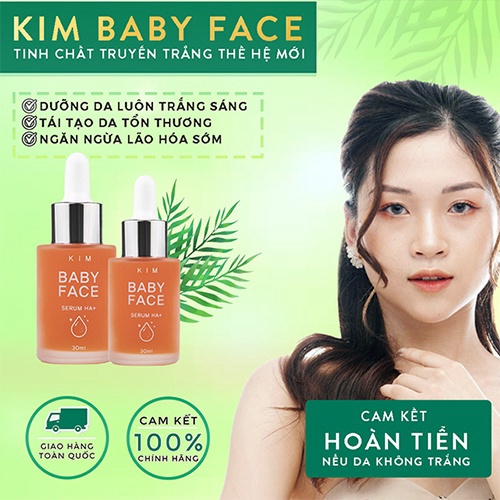 Serum KIM BABY FACE HA+ Da Trắng Căng Bóng, Mờ Thâm Nám, Ngăn Ngừa Lão Hóa, Chai 30ml