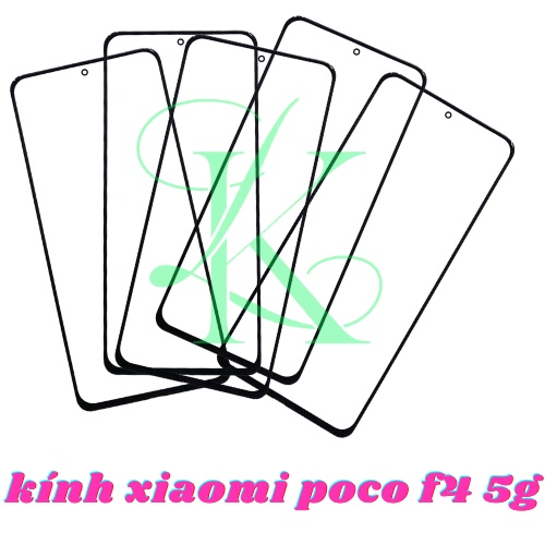 Mặt kính xiaomi poco f4 ( mặt kính thay cho Xiaomi Poco F4 5g )