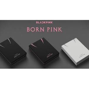 BỘ ẢNH BLACKPINK - BORN PINK BORNPINK Bản thường box set có sẵn