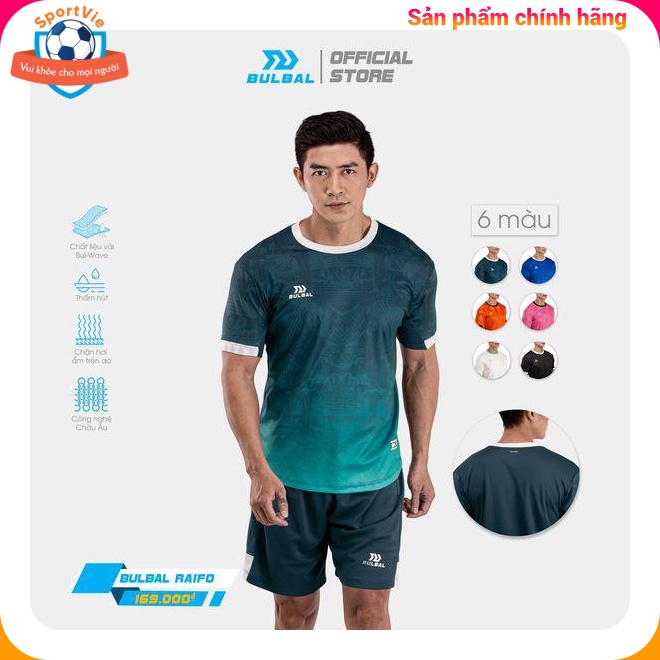 Bộ Quần Áo Bulbal RAIFO A525 - dùng cho bóng đá, thể thao, chính hãng, chất vải cao cấp, co giãn, thoáng mát, thấm hút