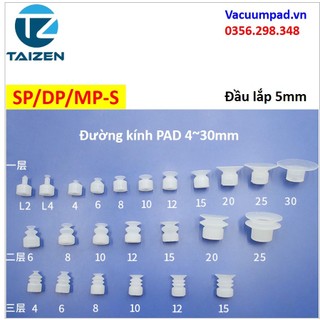 Giác hút, núm hút chân không sp/dp/mp-s 1 tầng, 2 tầng, 3 tấng đầu lắp 5mm