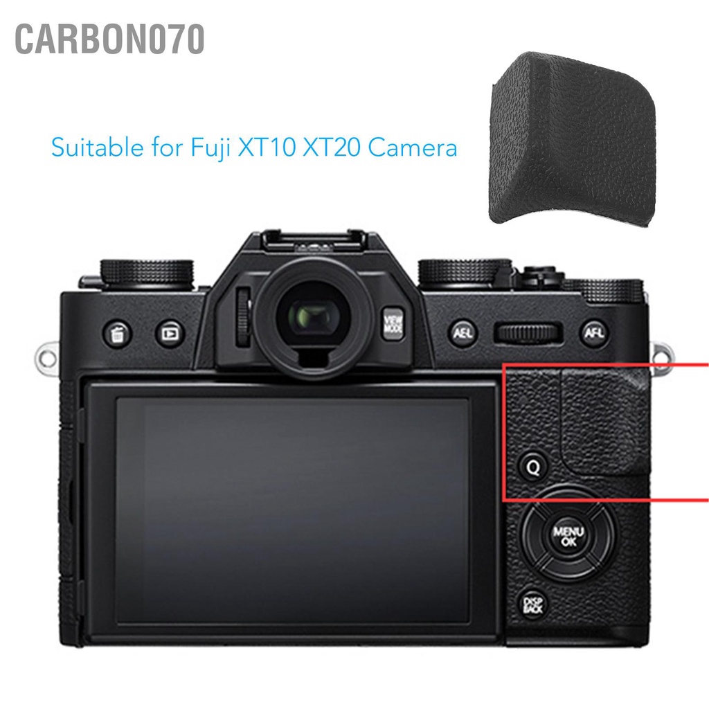 Carbon070 Ngón tay cái bằng cao su Mặt sau Bộ phận thay thế máy ảnh sửa chữa cho Fuji XT10 XT20