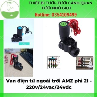 Van điện từ ngoài trời amz phi 21mm - 220v/24vac/24vdc - van điện thường đóng