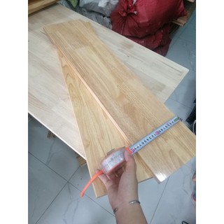 Mặt gỗ cao su kích thước đa dạng( cắt the yêu cầu....)