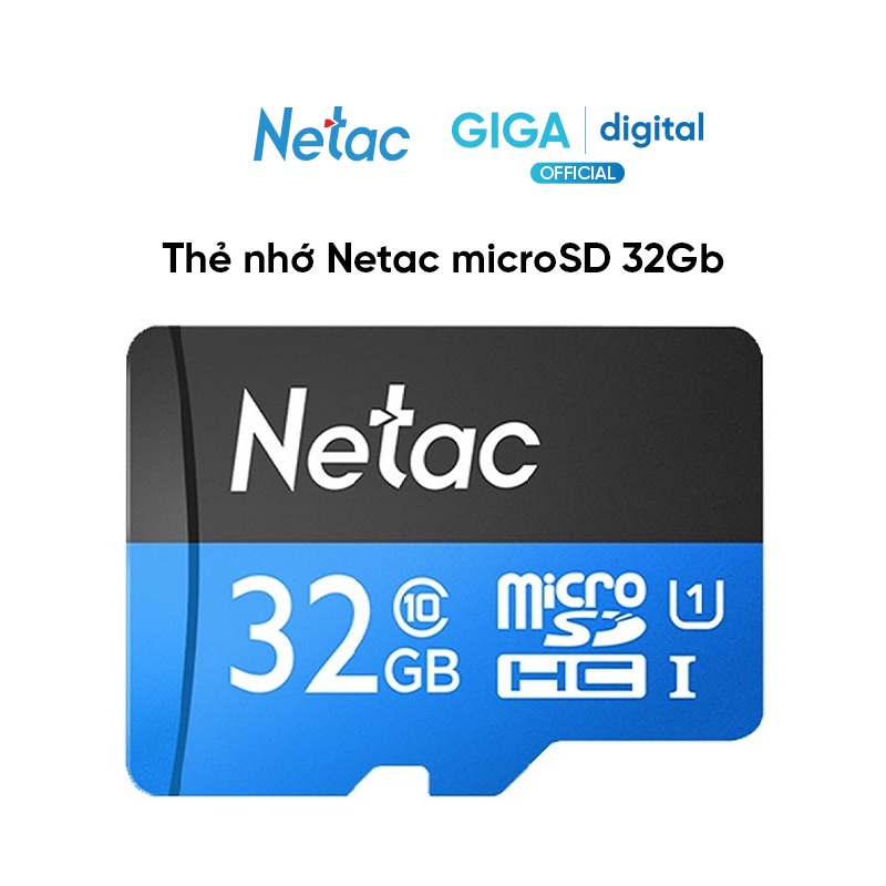 Thẻ Nhớ Netac microSD 32GB - Chống Nước, Chống Từ Tính, Chống Nhiệt Độ Cực Cao Và Chống Tia X