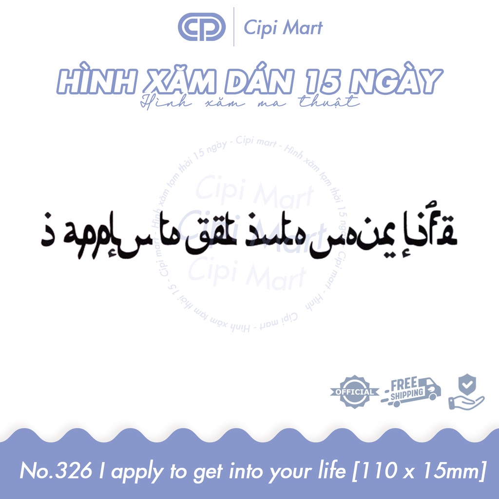 CIPI MART - Hình xăm tạm thời 15 NGÀY - chống nước, cọ xát 326