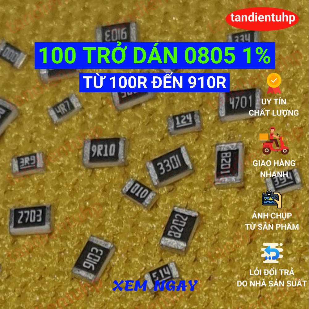 Trở dán 0805 1% 100R đến 910R mỗi loại 100 chiếc (25 Con một dây x 4 dây)