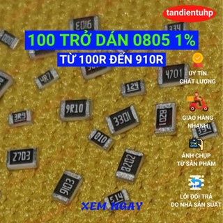 Trở dán 0805 1% 100R đến 910R mỗi loại 100 chiếc (25 Con một dây x 4 dây)