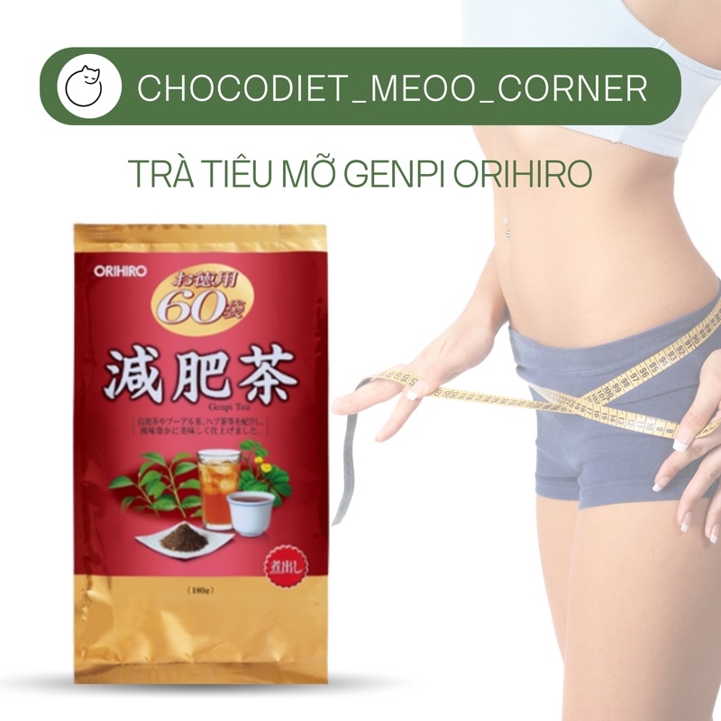 Trà genpi orihiro hỗ trợ giảm mỡ, giảm cân made in Japan