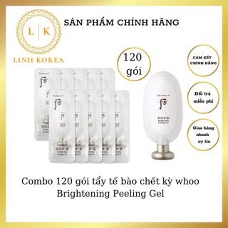 Combo 120 gói tẩy tế bào chết kỳ whoo Brightening Peeling Gel date 2026_LINH KOREA