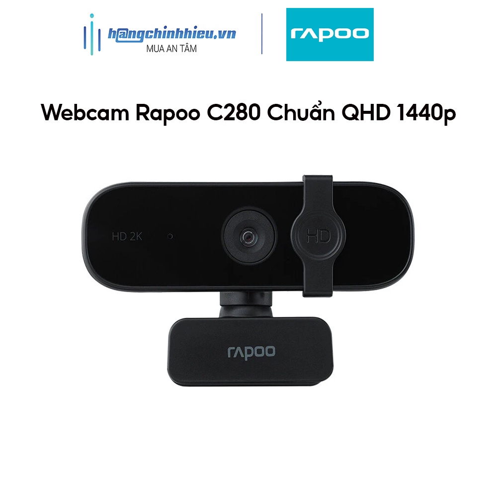 Webcam Rapoo C280 Chuẩn QHD 1440p